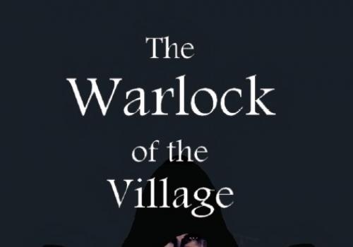 The Magician of the Village (a Novel)